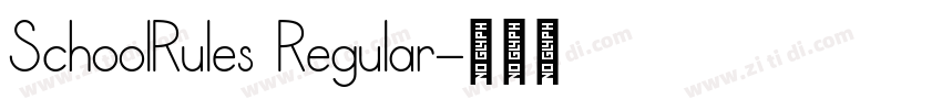 SchoolRules Regular字体转换